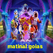 matinal goias